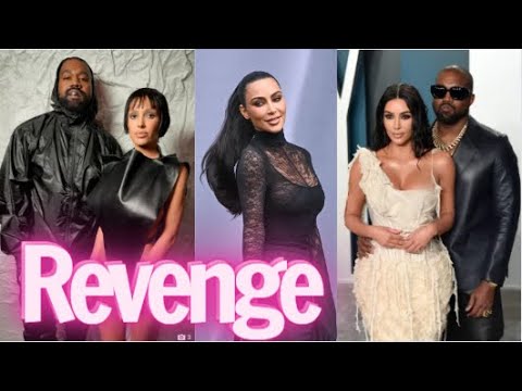 Kanye West 'planned revenge on Kim Kardashian' as he took advantage of wife Bianca Censori
