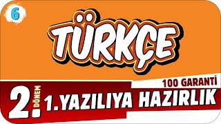 6.Sınıf Türkçe 2.Dönem 1.Yazılıya Hazırlık 📝 #2023