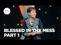 Blessed in the mess  part 1  joyce meyer  enjoying everyday life teaching