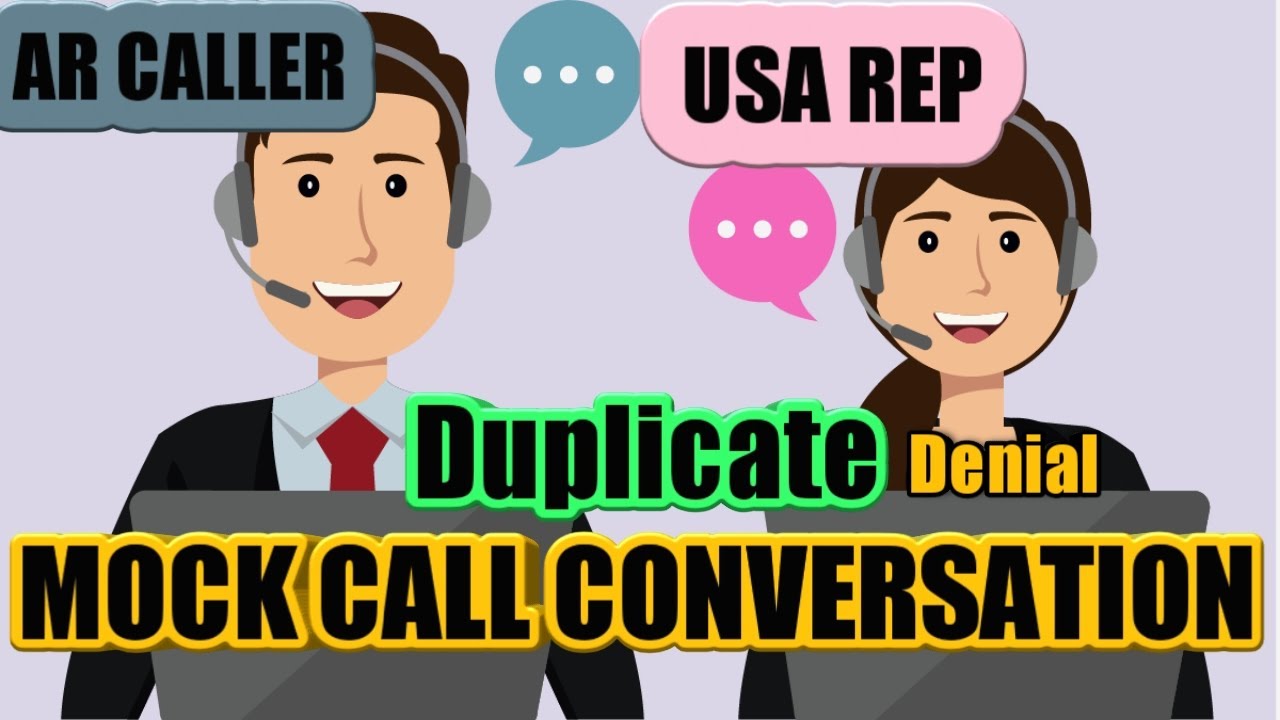 mock-call-duplicate-denial-ar-caller-vs-us-payer-rep-conversation-medical-billing-ar-caller