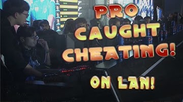 Pro Caught Cheating at Lan Tournament CS:GO