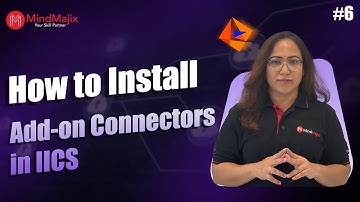 How to Install Add-on Connectors in IICS? | Informatica Cloud Tutorial | MindMajix