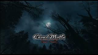Chand Matala [Slowed & Reverb]AC MUSIC
