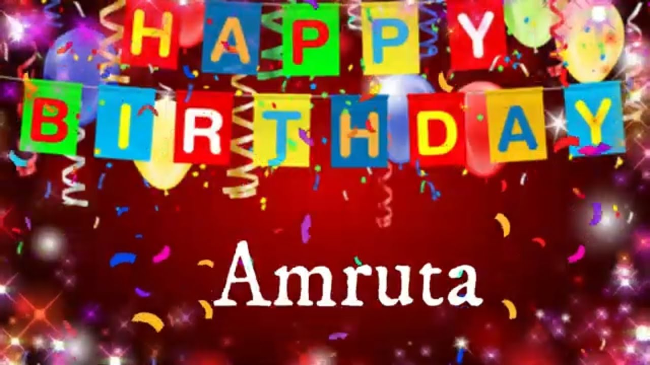 Amruta   Happy Birthday Song  Happy Birthday Amruta  happybirthdayAmruta