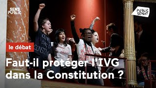 Faut-il protéger l'IVG dans la Constitution ?
