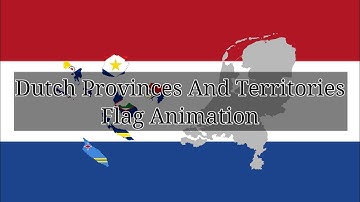 Dutch Provinces And Territories Flag Animation V2