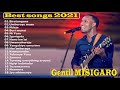 The greatest gospel songs  of  gentil misigaro playlist 2021