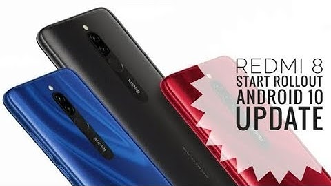 Redmi 8 start rollout Android 10 update | New Exciting Features 🔥🔥