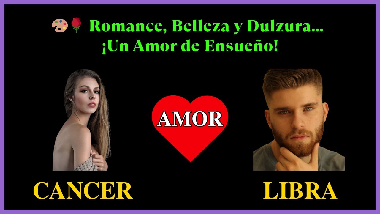 Cáncer y Libra: el amor que el universo volvió a escribir | ¿Destino o reencuentro?