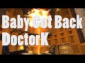 DoctorK - Baby got back