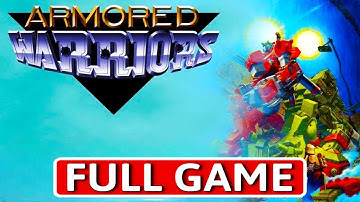 Armored Warriors - FULL GAME Walkthrough Longplay