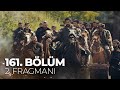 Kuruluş Osman 161. Bölüm 2. Fragmanı | "Bizim ölümüz şehit, kalanımız gazidir"  @atvturkiye