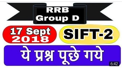 Railways RRB Group D Exam | 2nd sift question  | 17 September 2018 | Question Asked  second Shift