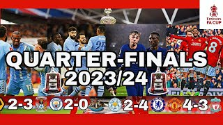 FA CUP 23\/24 | All Quarter-Finals | #highlights | Qualifying Rounds For Semi-Final #facup #epl #ucl