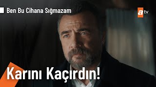 Karını cezaevinden kaçırdın! - Ben Bu Cihana Sığmazam 60. Bölüm