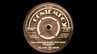 The Third Time Around - Soon Everythings Gonna Be Alright (Instrumental)
