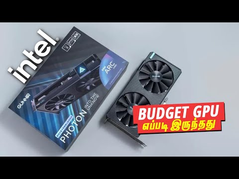Intel Budget GPU is here! தமிழ் - A380 Benchmarks & Price