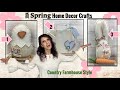 Diy spring home decor crafts  diy spring farmhouse country crafts  diy spring and easter crafts