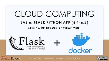 Cloud Computing - Lab 6.1:-6.2:  Setup a Flask Dev Environment