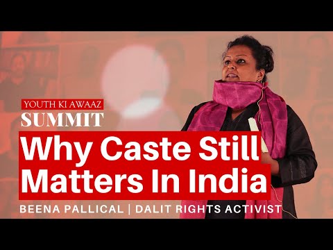 Why Caste Discrimination Is Still A Harsh Reality In India | Beena Pallical | Dalit Rights Activist