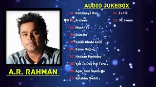 Best of A.R Rahman Songs 2018 | TOP 10 SONGS | A R Rahman Audio Jukebox