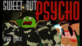 Sweet but PSYCHO - Ava Max | Roblox Music Video