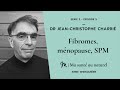 Ma sant au naturel 5   srie 2   dr jean christophe charri  fibromes mnopause spm