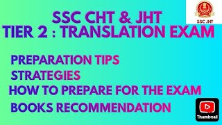 SSC JHT TIER 2 SYLLABUS & EXAM TIPS #sscjht #ssctranslator #Ssctier2 #sscHinditranslator #sscjhtexam