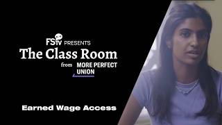 FSTV presents The Class Room | Earned Wage Access