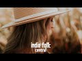New Indie Folk; July 2020 (lyrics)
