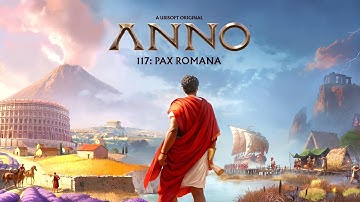 ANNO 117: Roman City Building as a Beginner #4
