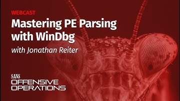 Mastering PE Parsing with WinDbg