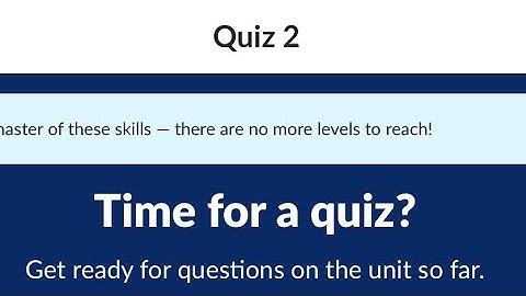 Quiz 2 | Unit 1 : Algebra foundations | Khan Academy