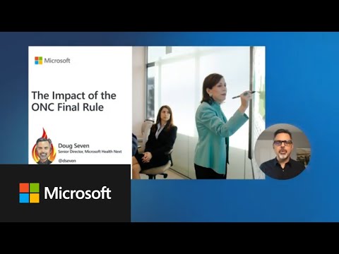 Impact of ONC’s Cures Act Final Rule | Azure API for FHIR Skilling Series