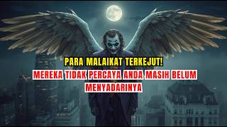 Para Malaikat Terkejut! Mereka Tidak Percaya Anda Masih Belum Menyadarinya.