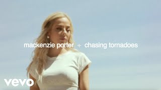 Mackenzie Porter - Chasing Tornadoes (Lyric Video)