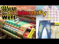 What is Warp and Weft in Textile? Identification of Warp and Weft