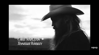Chris Stapleton - Tennessee Whiskey (Official One Hour)