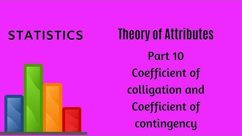 Theory of Attributes - Part 10 -  Statistics