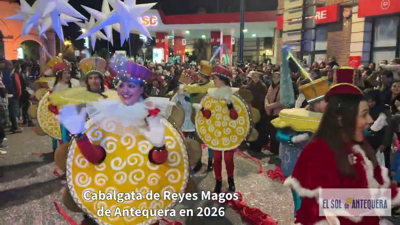 👑 Cabalgata Reyes Magos Antequera 2026