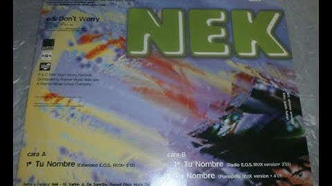 TU NOMBRE (PIANOPELLA RMX VERSION)(NEK) 12" VINYL 1997