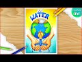 Save water save earth poster drawing  world water day 3 march 2023 drawing