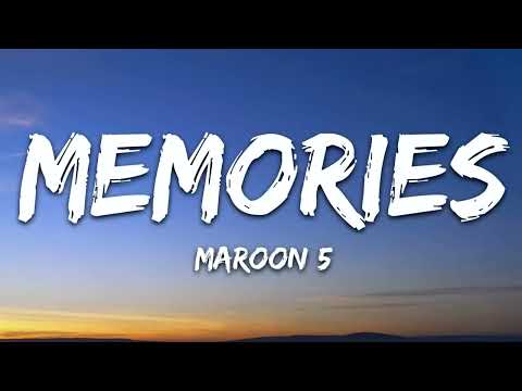 Maroon 5 Memories Lyrics 10 Hours