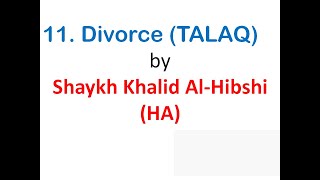 Ruqyah Shariah - 11. Divorce (TALAQ) by Shaykh Khalid Al-Hibshi (HA) by RUQYAH SHARIAH 6,586 views 4 years ago 1 hour, 33 minutes