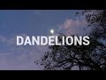 Ruth B - Dandelions (Lyrics dan terjemahan)