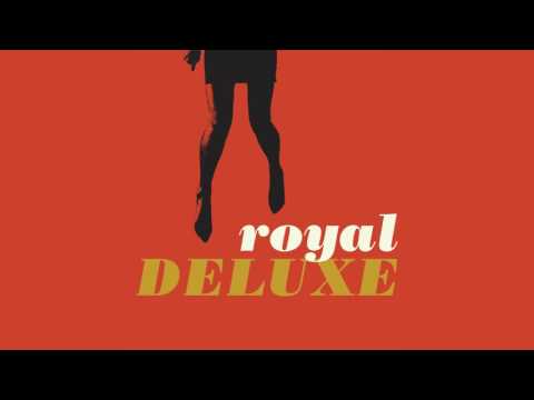 Royal Deluxe - I'm Gonna Do My Thing mp3 ke stažení