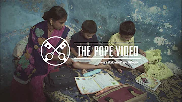 For children and families in difficulty - The Pope Video - March 2016