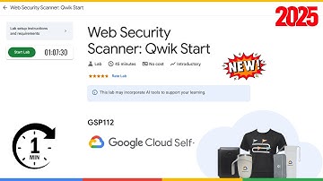 Web Security Scanner Qwik Start | GSP112