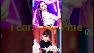 I can't stop me Nayeon & Jihyo combination #twice #icantstopme #nayeon #jihyo #jyp #jyp