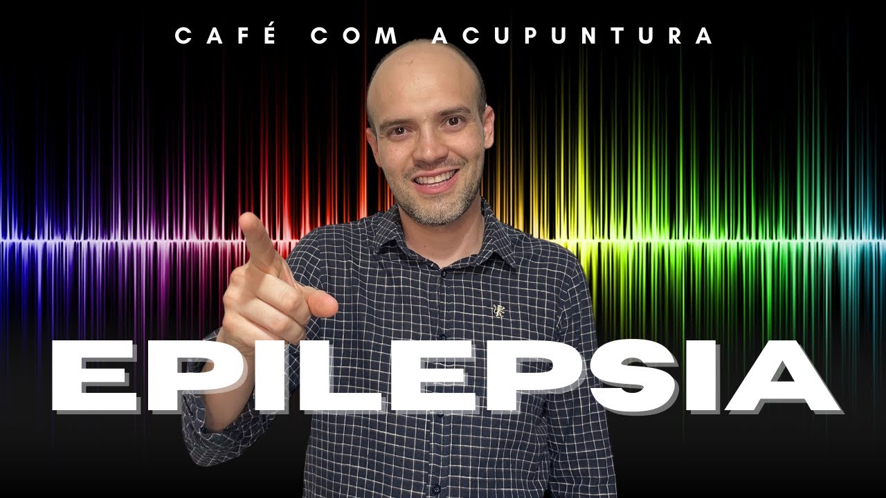 Café com Acupuntura - Epilepsia